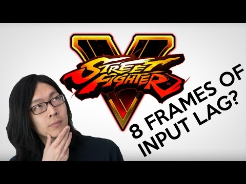 Analysis: Core-A Gaming Reacts to Street Fighter V's 8 Frames of Input Lag