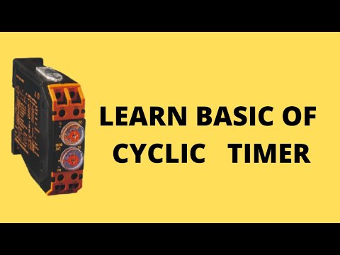 What is Cyclic timer ? | Wiring of Cyclic timer ? | Time Setting