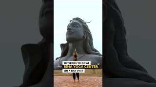 10 Things to do at Isha Yoga Center