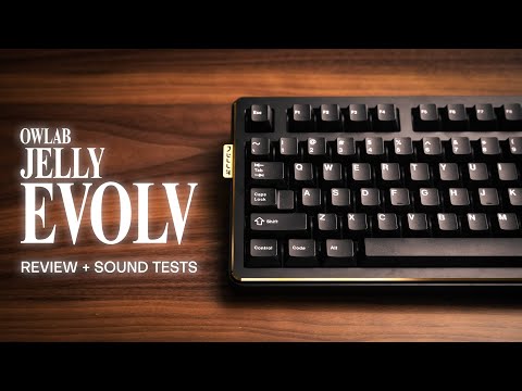 The Jelly Epoch is BACK - Owlab Jelly Evolv Keyboard Review