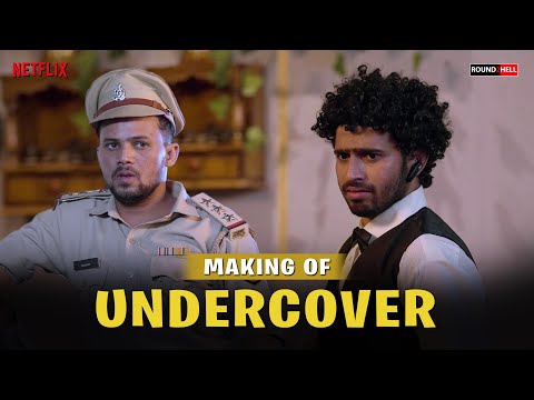 Making of Undercover | Round2hell x Netflix | R2H