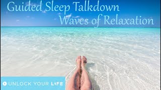 Guided Sleep Talkdown, Waves of Relaxation