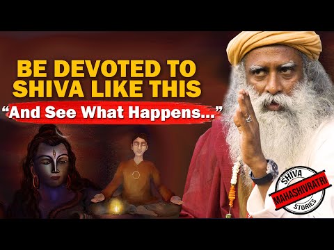 Be Devoted To Shiva Like This And See What Happens! | Mahashivratri 2024 | Sadhguru