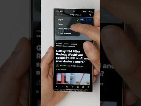 How to get fast summaries or translate web pages on the Samsung Galaxy S24 Ultra