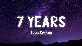 7 Years - Lukas Graham  [Lyrics/Vietsub]