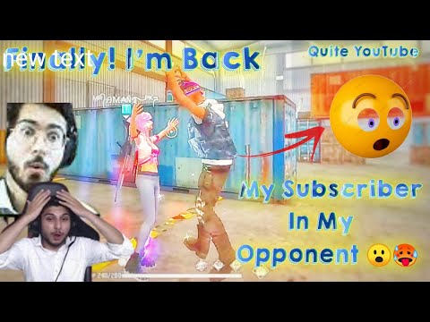 I'm Back because of my subscriber 🥺 first time my subscriber in my opponent !!