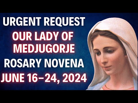 Urgent Request From Our Lady for Rosary Novena for Peace - Medjugorje 43rd Anniversary