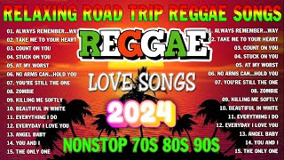 REGGAE MUSIC HITS 2024~REGGAE LOVE SONGS 2024 🕶️ RELAXING REGGAE SONGS MOST REQUESTED