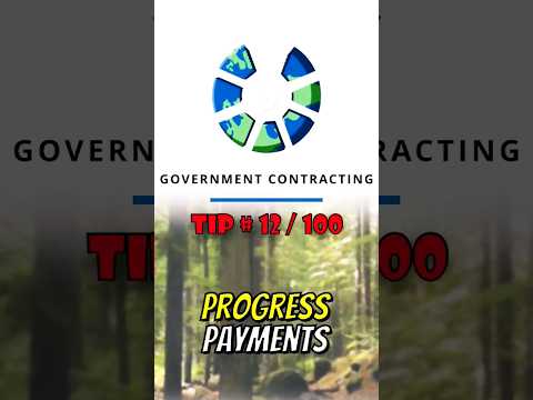 Government Contracting: Progress Payments #governmentcontracts #smallbusiness #business #sba #usa