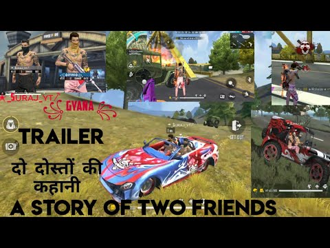 STORY OF TWO FRIENDS (दो दोस्तों की कहानी)TRAILER RELEASE