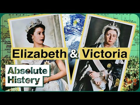 How Exactly Did Queen Victoria And Elizabeth II Change The World?