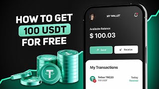 Earn 100 FREE USDT with Quick Withdrawal