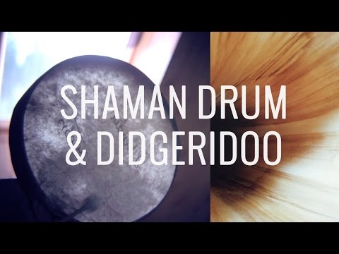 Calm & Slow Shaman Drumming - Didgeridoo Shaman Drum Meditation 30min