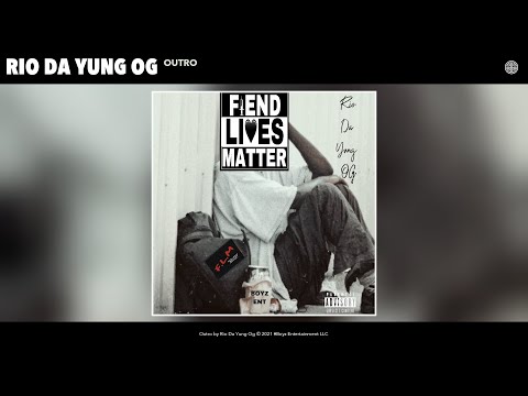 Rio Da Yung Og - Outro (Official Audio)