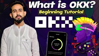 What is OKX ? Okex Tutorial for Beginners - Crypto wallet & Exchange review