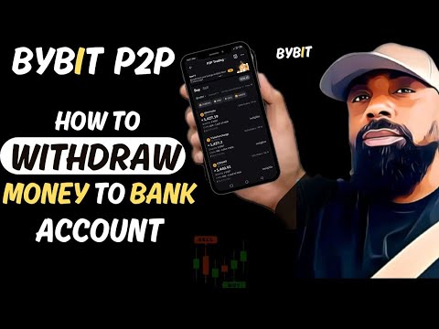 How To Wirhdraw Money From Bybit To Bank Account | Bybit P2P