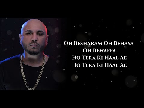 Besharam Bewaffa (Lyrics) ▪︎ B Praak▪︎Jaani Ve ▪︎ Jaani ▪︎ Divya K, Gautam G & Siddharth K