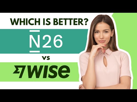 N26 vs Wise: Which is Better?