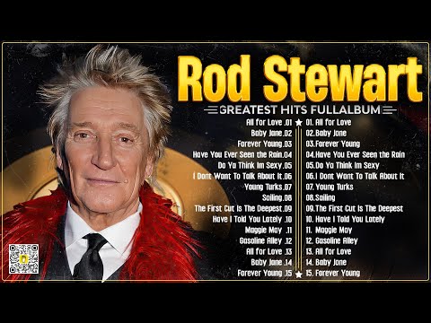 The Best of Rod Stewart ☕ Rod Stewart Greatest Hits Full Album Soft Rock #rockmusic #5