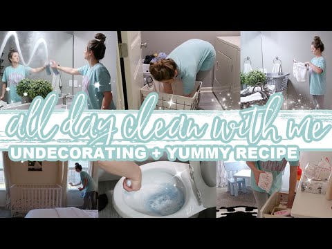 ALL DAY CLEAN WITH ME | EXTREME CLEANING MOTIVATION + UNDECORATING | EASY RECIPE | Lauren Yarbrough