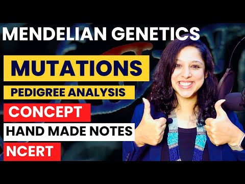 Genetics - Principles of Inheritance & Variations | NEET 2025| |Mutation,Pedigree Analysis VANI MAAM