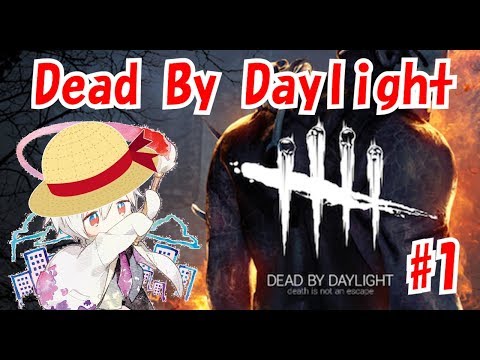 【Let's Play】My Collection of Chase Scenes【Dead by Daylight #1】