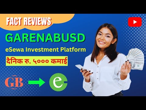 GarenaBusd Reviews | eSewa Investment Platform | दैनिक 5000 कमाउन सकिने | eSewa Earning Website