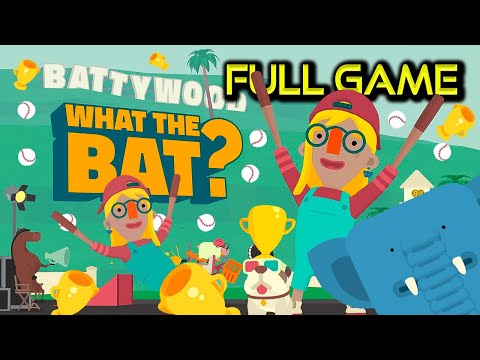 WHAT THE BAT? & BATTYWOOD Update | Full Game Walkthrough | No Commentary