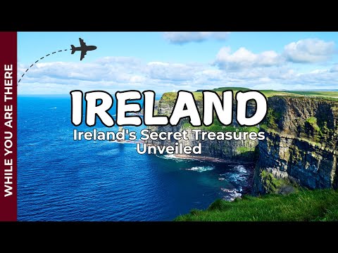 Ireland's Secret Treasures Unveiled