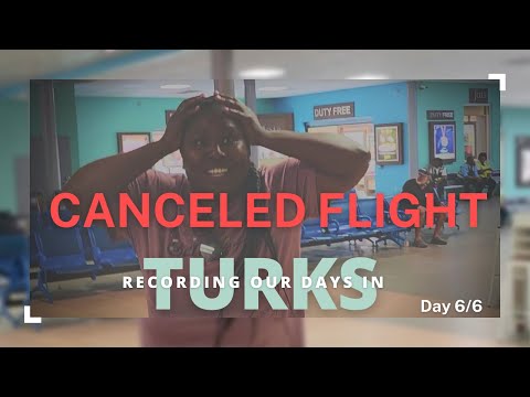 First Canceled Flight 😱🚫 Stuck in Turks and Caicos #travelvlog #canceled #badtravelday