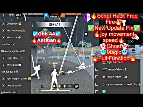 free fire Script ob44 Antiban bypass speed x100 magic ghost Wall hack Hight camera full function