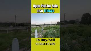 Open Plot for Sale near Infosys Hyderabad #plotsforsale #realestate #flatsforsale #property