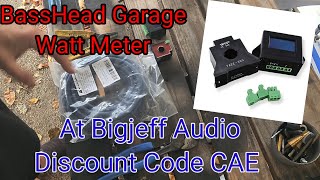 BassHead Garage Watt Meter, hooking it up and testing! @BigJeffAudio @ParkerTheBasshead