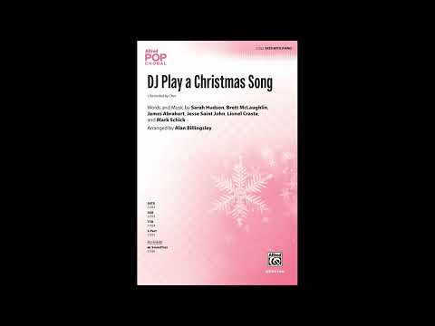 DJ Play a Christmas Song (SATB), arr. Alan Billingsley – Score & Sound