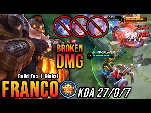 Franco 27 Kills with MVP 17.5 Points!! This Damage is Broken!! - Build Top 1 Global Franco ~ MLBB