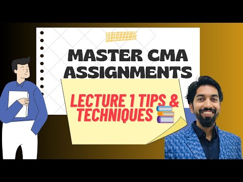 Assignment Lecture 1| Mastering CMA Assignments  | Tips & Techniques 📚✨