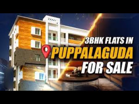 gated community flats for sale in Manikonda || Puppalaguda || EIPL || 3 BHK Apartments in hyderabad