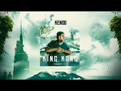 Chucky73 - Kendo (Audio Oficial)