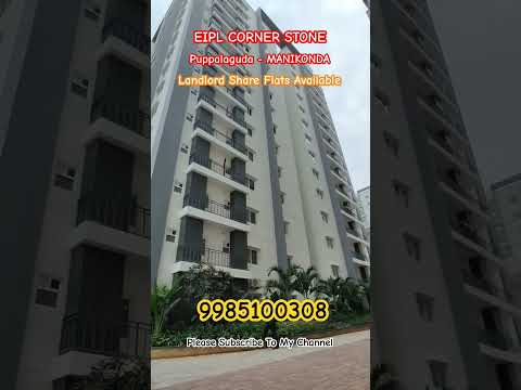 EIPL CORNER STONE PUPP ALAGA MANIKONDA | Landlord Share Flats Available #EIPL #cornerstone #3bhk #yt