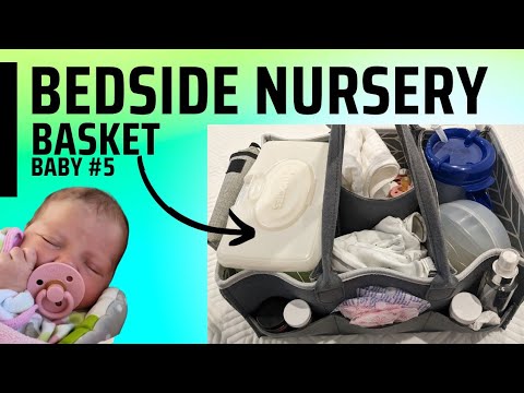 BEDSIDE NURSERY SET UP | POSTPARTUM BABY BASKET | NEWBORN NURSERY 2022