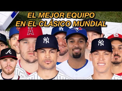 EL MEJOR EQUIPO EN EL CLÁSICO MUNDIAL DE BEISBOL EEUU, USA CON MIKE TROUT, STANTON, FREEMAN Y JUDGE