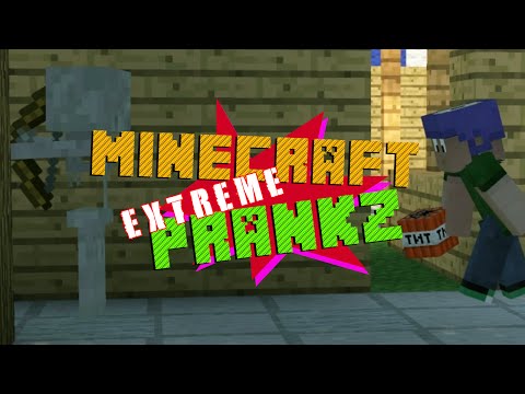 Extreme Minecraft Pranks (Minecraft Short)