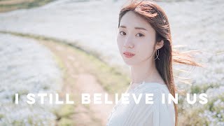 I Still Believe in Us | cinematic vlog　Shot on Sony α7Ⅳ