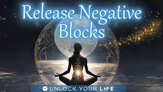 Release Negative Blocks Meditation |  Clear Energy, Emotions and Thoughts (Solstice Meditation)