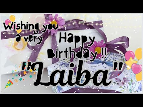 Happy Birthday Laiba🎂||Birthday wishes with Name||#wishingstar