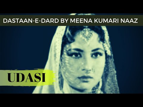 Meena Kumari Shayari - Udasi | Dastaan-E-Dard