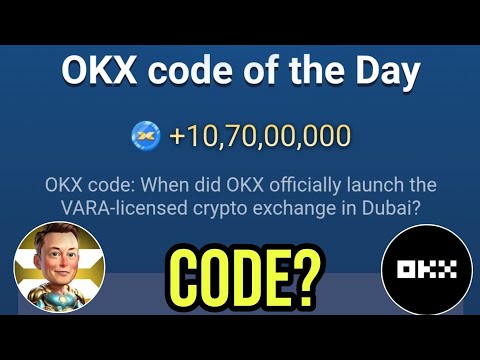 OKX Code Of The Day X Empire | X Empire OKX Code Of The Day Code | X Empire Youtube Code Today