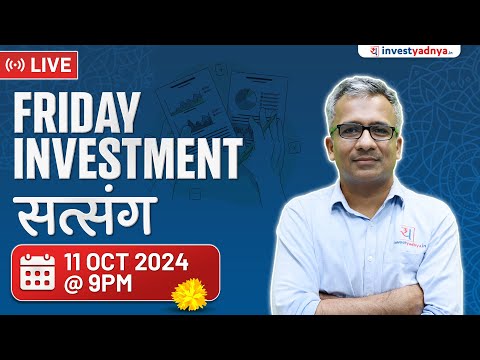 Friday Investment Satsang with Gaurav Jain (with timestamps)