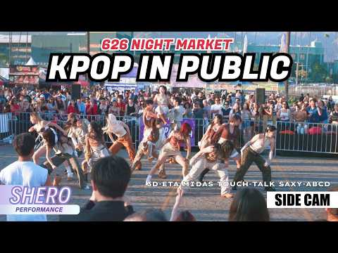 [KPOP IN PUBLIC LA | SIDE CAM] 626 Night Market Kpop Medley: Jungkook, NewJeans, RIIZE &more | SHERO