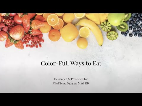 Color-Full Ways to Eat